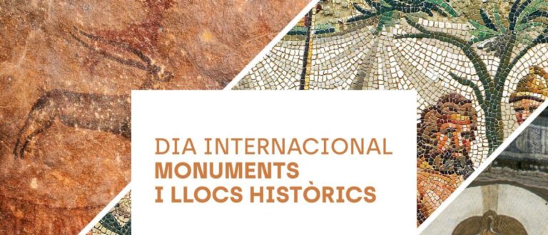 DIA INTERNACIONAL DELS MONUMENTS I LLOCS HISTÒRICS